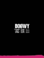 BOOWY（ボウイ）／GIGS　BOX(限定生産)